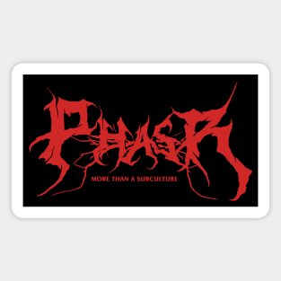 PHASR Death Metal in Red Magnet